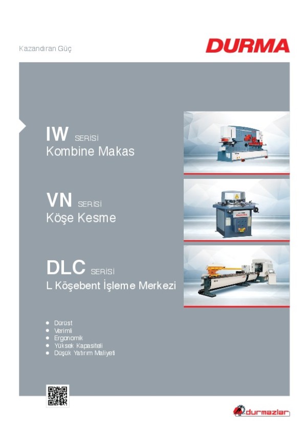 IW Serisi Kombine Makas, VN Serisi Köşe Kesme ve DLC Serisi L Köşebent İşleme Merkezi
